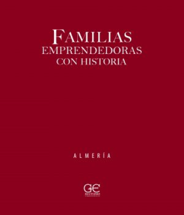 Familias emprendedoras con Historia de Almeria